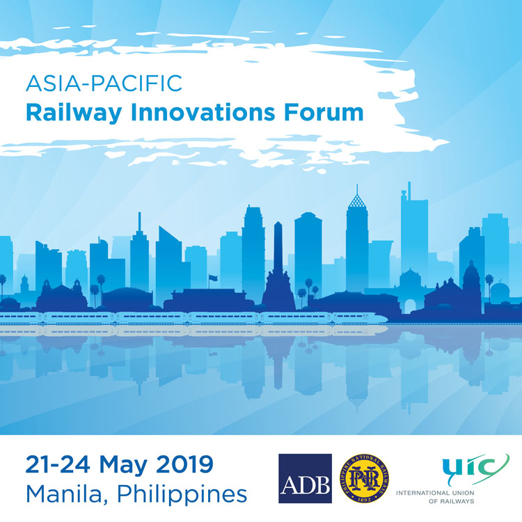 Asia-Pacific Railway Innovations Forum