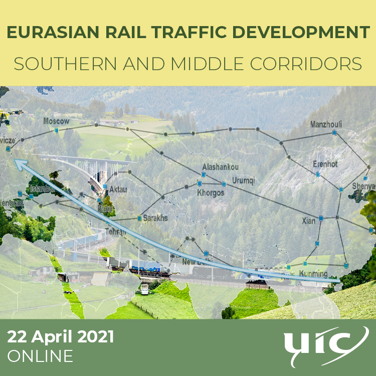 Eurasian rail traffic development: UIC presents opportunities and challenges for the southern and middle corridors