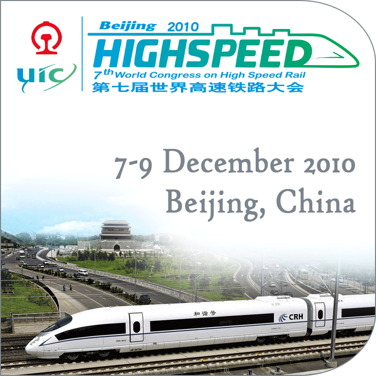 7th World Congress On High Speed Rail | UIC Communications