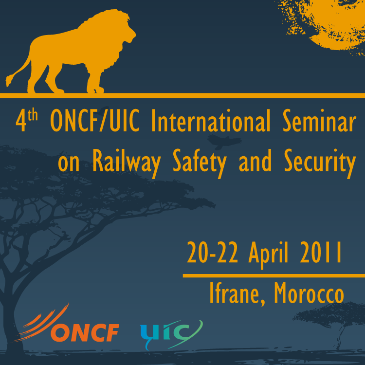 4th ONCF/UIC International Seminar on Railway safety and security