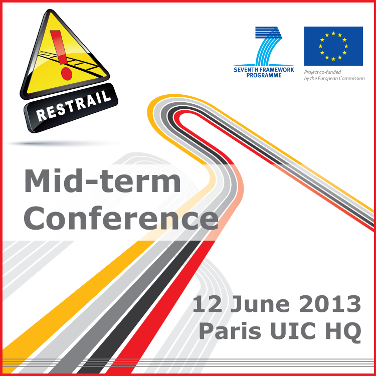 RESTRAIL Mid-Term Conference