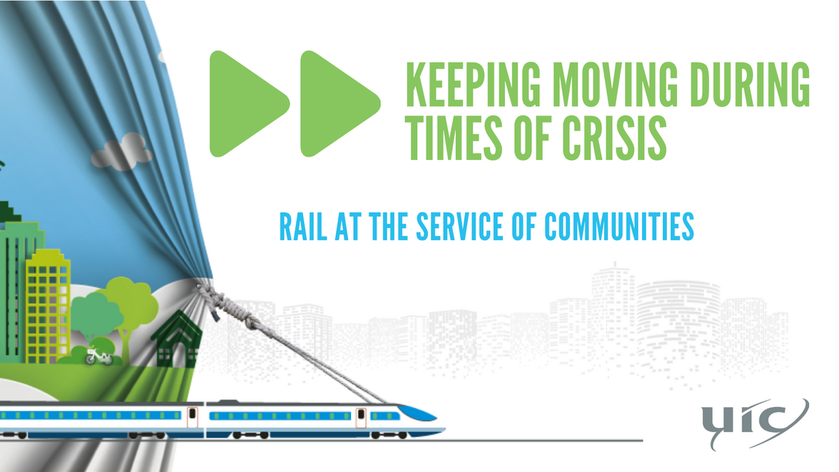 Rail at the service of communities, keeping moving during times of crisis {PNG}