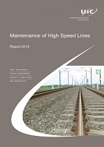 Maintenance of High Speed Lines