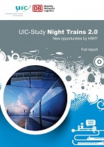 UIC Study night trains brochure. New opportunities by HSR? Full report